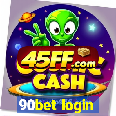 90bet login